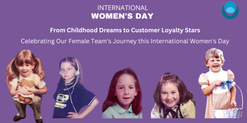 From Childhood Dreams to Customer Loyalty Stars